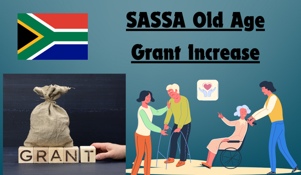 SASSA Old Age Grant Increase